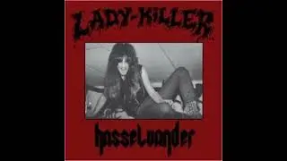 Joe Hasselvander - Lady Killer