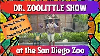 DR. ZOOLITTLE SHOW | San Diego Zoo - Family Comedy, Magic, Animal and Fun Fact Interactive Show