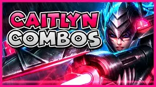 CAITLYN COMBO Guide | How to Play Caitlyn Season 11 | Bav Bros