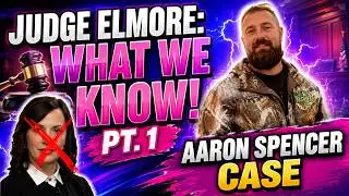 Judge  Elmore...what we know