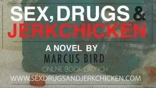 ONLINE BOOK LAUNCH: SEX, DRUGS AND JERK CHICKEN