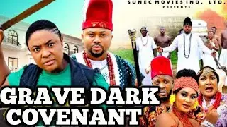 GRAVE DARK COVENANT 1&2 (New Movie) - Mike Godson, Lizzy Gold 2025 Latest Nigerian&nbsp;Nollywood&nbsp;Movie