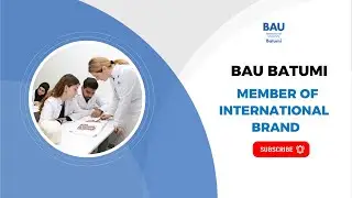 BAU Batumi | Official Member Of BAU GLOBAL Network