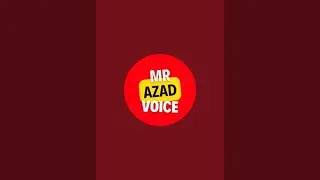 Mr Azad Voice is live!