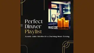 Soft Guitar for Dinner