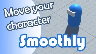 Smooth Character Movement When Change Direction - Unity Tutorial
