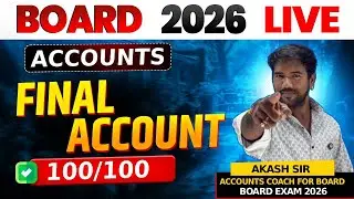 Final Account Revision | Class 12th Accounts By Akash sir