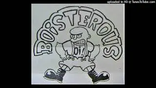 BOISTEROUS 'Compilation Demo 92' Cassette Demo Tape 1992 6 tracks (COMPLETE) Newcastle  UK Punk Oi!