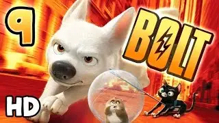 Disney Bolt Walkthrough Part 9 (X360, PS3, PS2, Wii, PC) * New HD version *