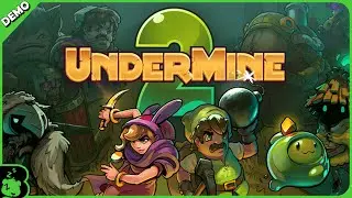 Burr Plays 'UnderMine 2' Demo (Steam Next Fest)