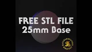 Free 25mm Round Base - KatsinaMiniatures