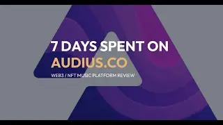 7 Days with Web3 Musicians on Audius.co