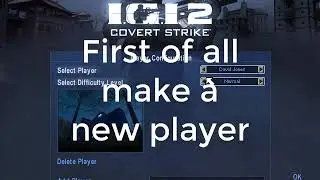 How to unlock all missions in IgI 2 CounterStrike