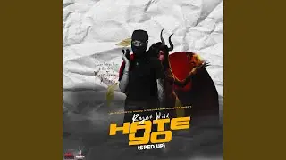 Hate Yo (Sped Up)