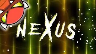 NEXUS - EASY DEMON by BlueRimz - Geometry Dash
