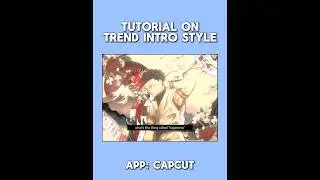 Intro Tutorial CapCut
