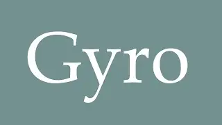 How to pronounce ''Gyro'' correctly in French
