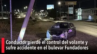 Conductor pierde el control del volante y sufre accidente en el bulevar Fundadores; huye