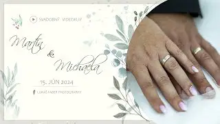 Martin a Michaela | Svadobný videoklip | 2024
