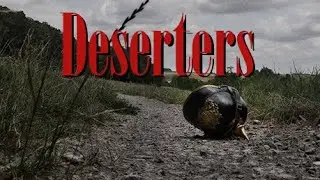 ´DESERTERS´ WW1 Short Film | Pilgrim Pictures