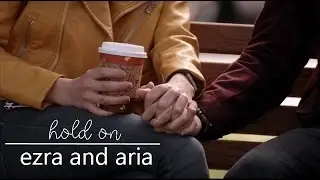 aria & ezra | hold on
