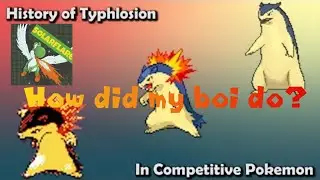 How did Typhlosion do? (How GOOD was Typhlosion ACTUALLY reaction)
