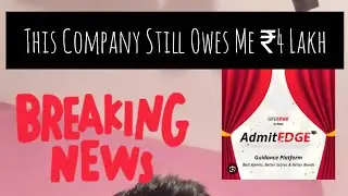They Refused to Pay My Salary | Real Story of Employee Exploitation in India&rsquo;s EdTech @AdmitEDGE