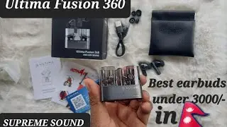 Unboxing Ultima Fusion 360 earbuds. Best earbuds under 3000/- in Nepal 🇳🇵.