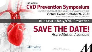CVD Prevention Symposium • Virtual Event (October 9, 2021) LIVESTREAM BROADCAST