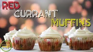 Red Currant Muffins | Muffin Recipe | Best Valentine's Day Recipes | Easy Valentine Special Dessert