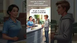 Making a Doctor&rsquo;s Appointment - Simple English Conversation  #dailyenglish #englishconversation
