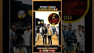 🚨AlluArjun&times;LokeshKanagaraj🙌 project Announced 🥵#aa23 #AALOKI #alluarjun #anirudh #lokeshkanagaraj