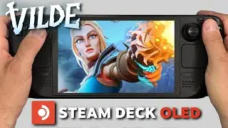 Vilde | Steam Deck Oled | RAW Gameplay Performance