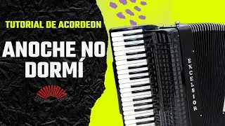 🎹 ANOCHE NO DORMI ( INTRODUCCION ) -  TUTORIAL PARA ACORDEON A PIANO Y PARTITURA