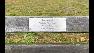 Let's visit the William M. Gaines memorial park bench!