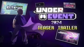 UNDEREVENT 2024 Тизер Трейлер
