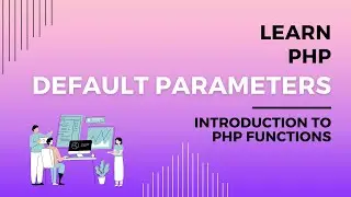 Default Parameters in PHP, Default Parameters in Functions, PHP on Codecademy PHP Default Arguments