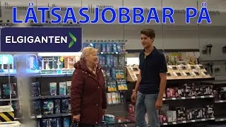 LÅTSASJOBBAR PÅ ELGIGANTEN