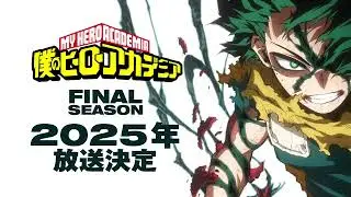 My hero academia final season 8_ 2025 trailer.