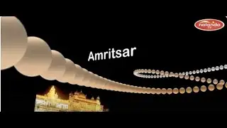 AMRITSAR : THE HOLY PLACE   OF SIKHISM
