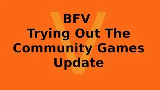 Community Games Update: 125% Damage Setting is Best Damage Setting.