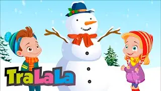 Iarna TraLaLa - Omul de zăpada ❄️ Colinde și Cântece pentru Copii de Grădiniță