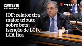 Proposta de aumento do IOF perde for&ccedil;a: tributos sobre BETs e cr&eacute;dito s&atilde;o retirados
