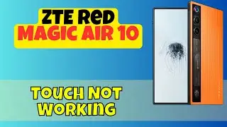 ZTE Red Magic Air 10 Touch Not Working? Fix Touch Response Issues Now