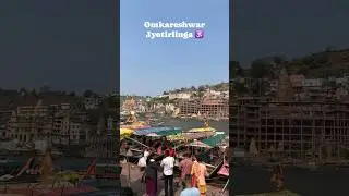 Omkareshwar jyotirlinga #viral #shorts #omkareshwar