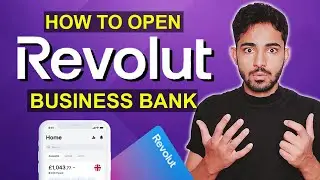 How to Open Revolut Business Account (Get US/UK Bank Details)