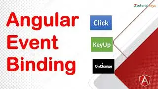 8. Angular Event Binding |  Angular 12 / 13 Tutorial | What is Event binding in Angular