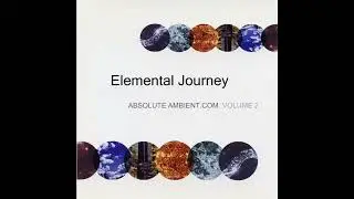 Elemental Journey - Fire Dance (Ambient 2005)