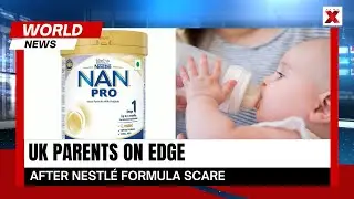 Nestl&eacute; Baby Formula Recall In UK, Is Your Baby At Risk Now? | NewsX