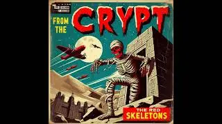 The Red Skeletons - 